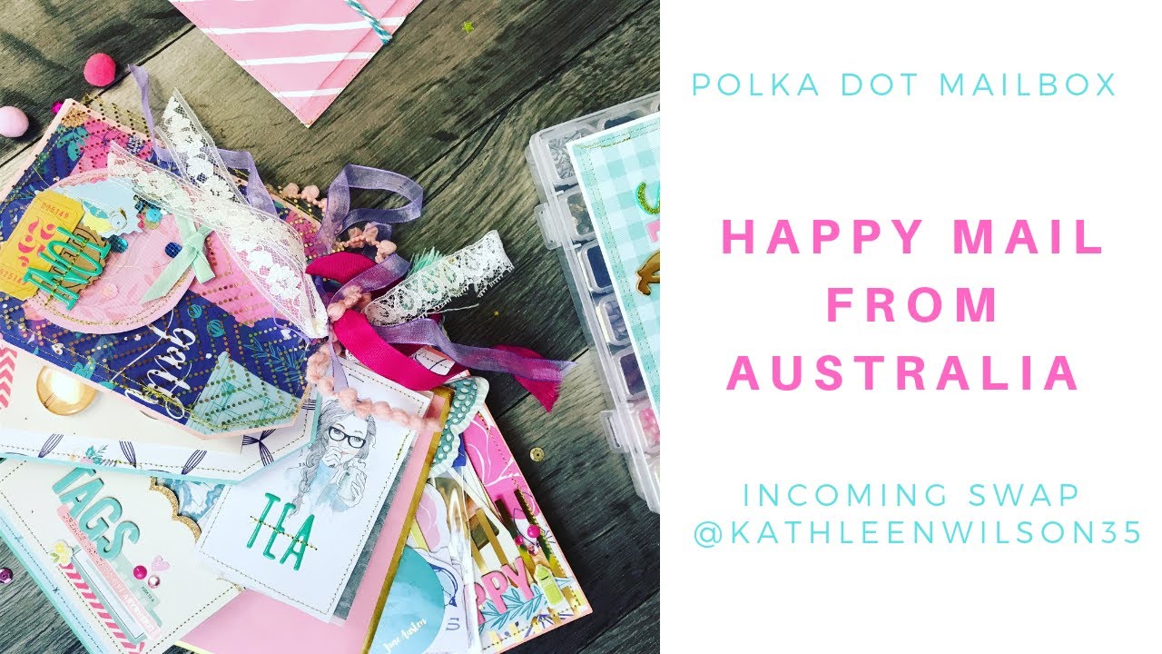 UNBOXING VIDEO!!! Incoming Happy Mail from Kathleen in Australia
