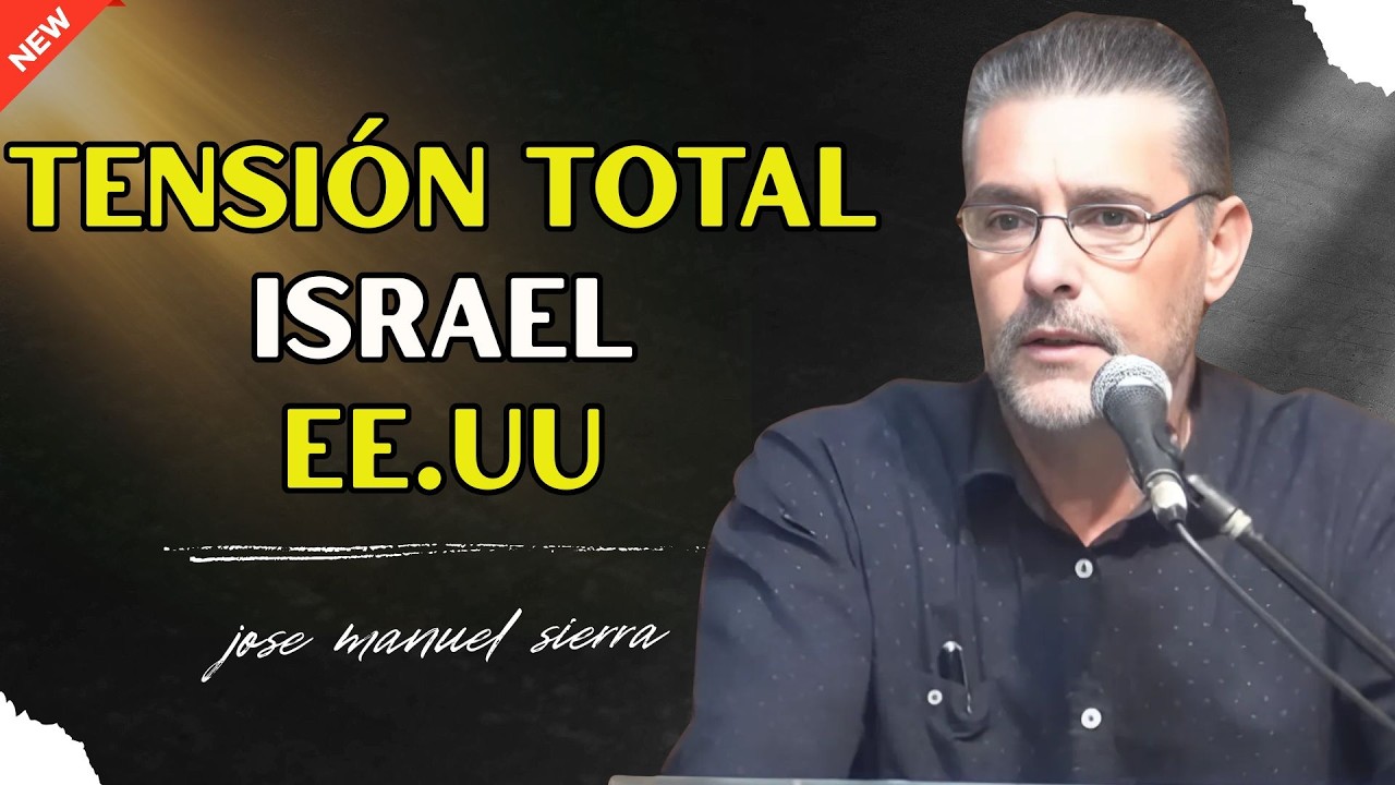 Crisis entre Israel y EE.UU.: ¿Estamos al Borde de la Guerra? - Pastor José Manuel Sierra