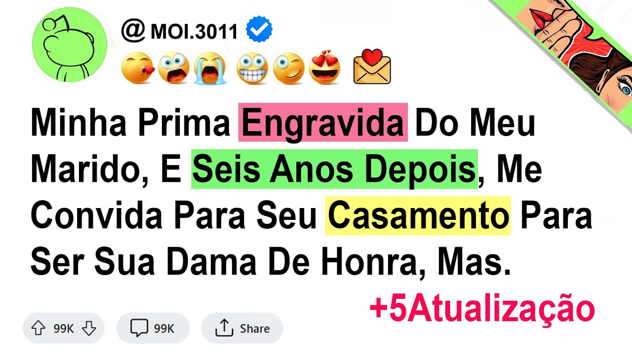 História1.Minha Prima Engravida Do Meu Marido, E Seis Anos Depois, Me Convida Para Seu Casamento...