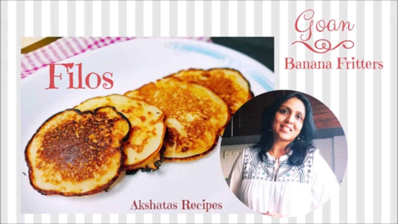 GOAN BANANA FRITTERS| FILOS @akshatasrecipes #filos#goan#bananapancakes#goanfilosrecipe#traditional
