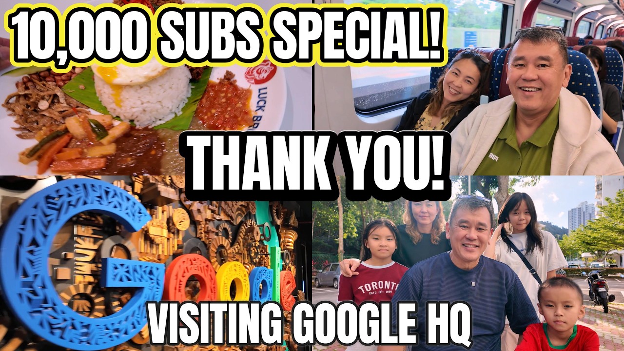 10,000 Subs Special THANK YOU! Visit to Google Kuala Lumpur, Penang to KL by ETS Train experience