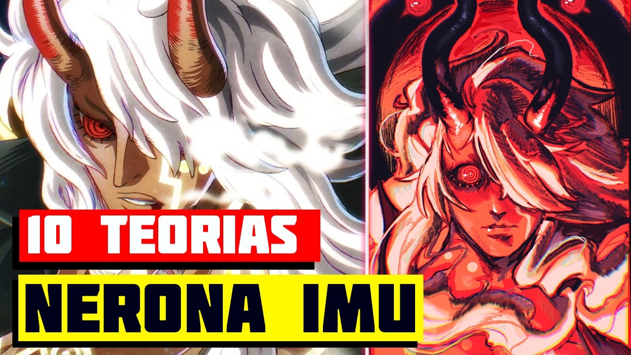 TODO SOBRE NERONA IMU: +10 Teor&iacute;as de One Piece