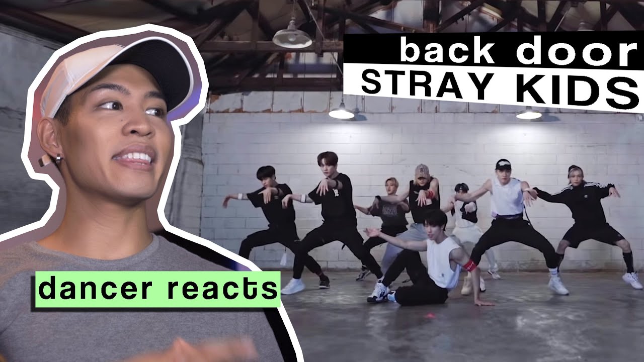 Dancer Reacts to #STRAYKIDS - BACK DOOR Dance Practice Video