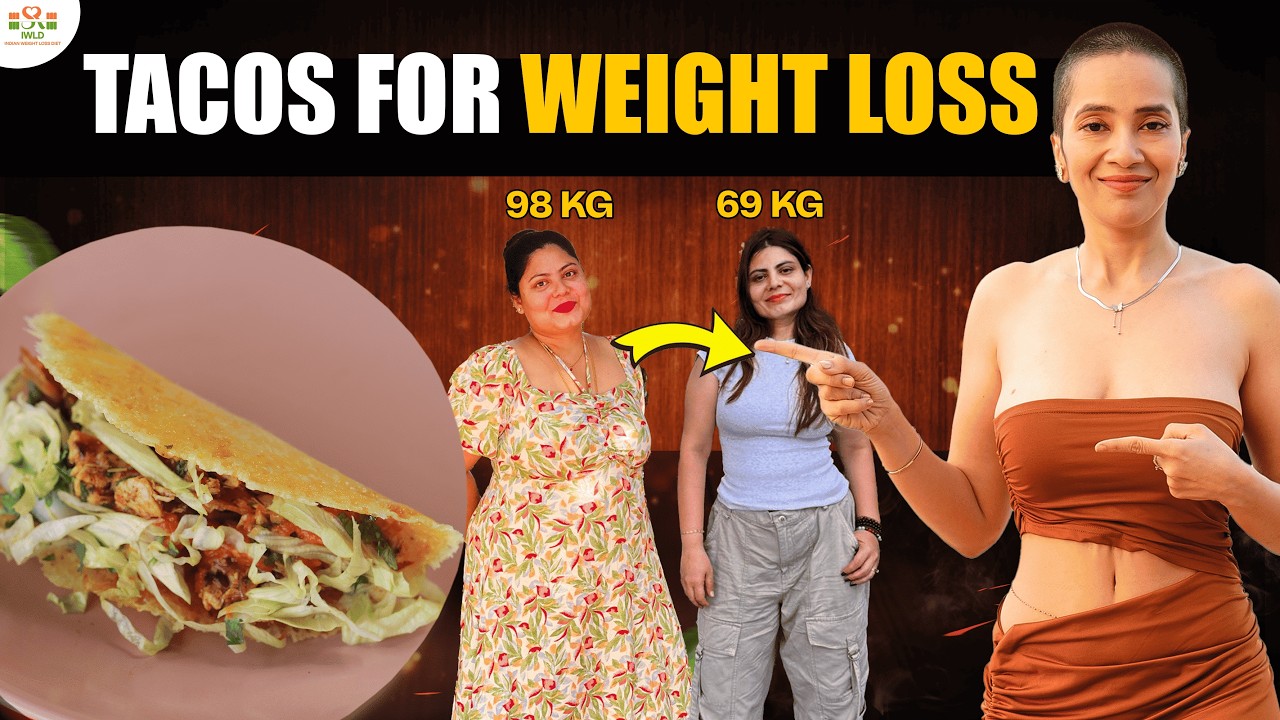 Healthy Tacos Recipe for Weight Loss | Fat Loss Veg and Non Veg Recipes| Indian Cheese Diet by Richa