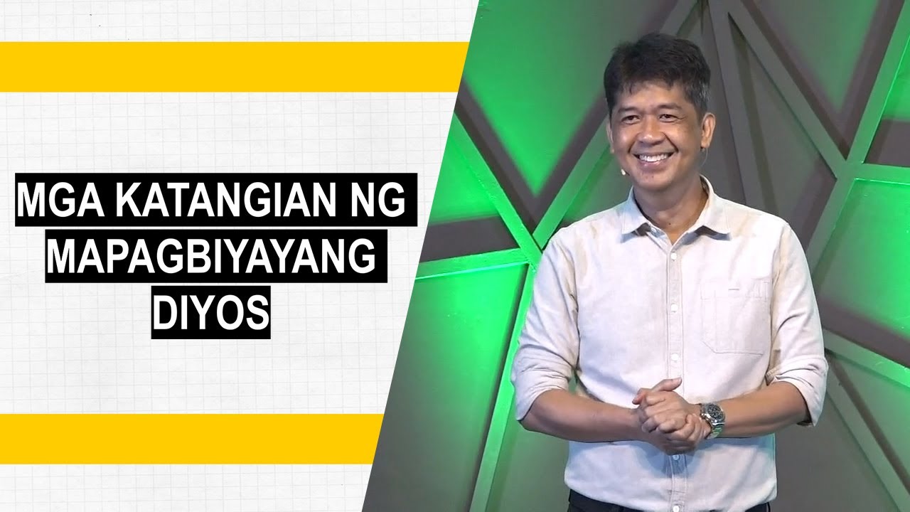 MGA KATANGIAN NG MAPAGBIYAYANG DIYOS | Rev. Ito Inandan | JA1 Rosario