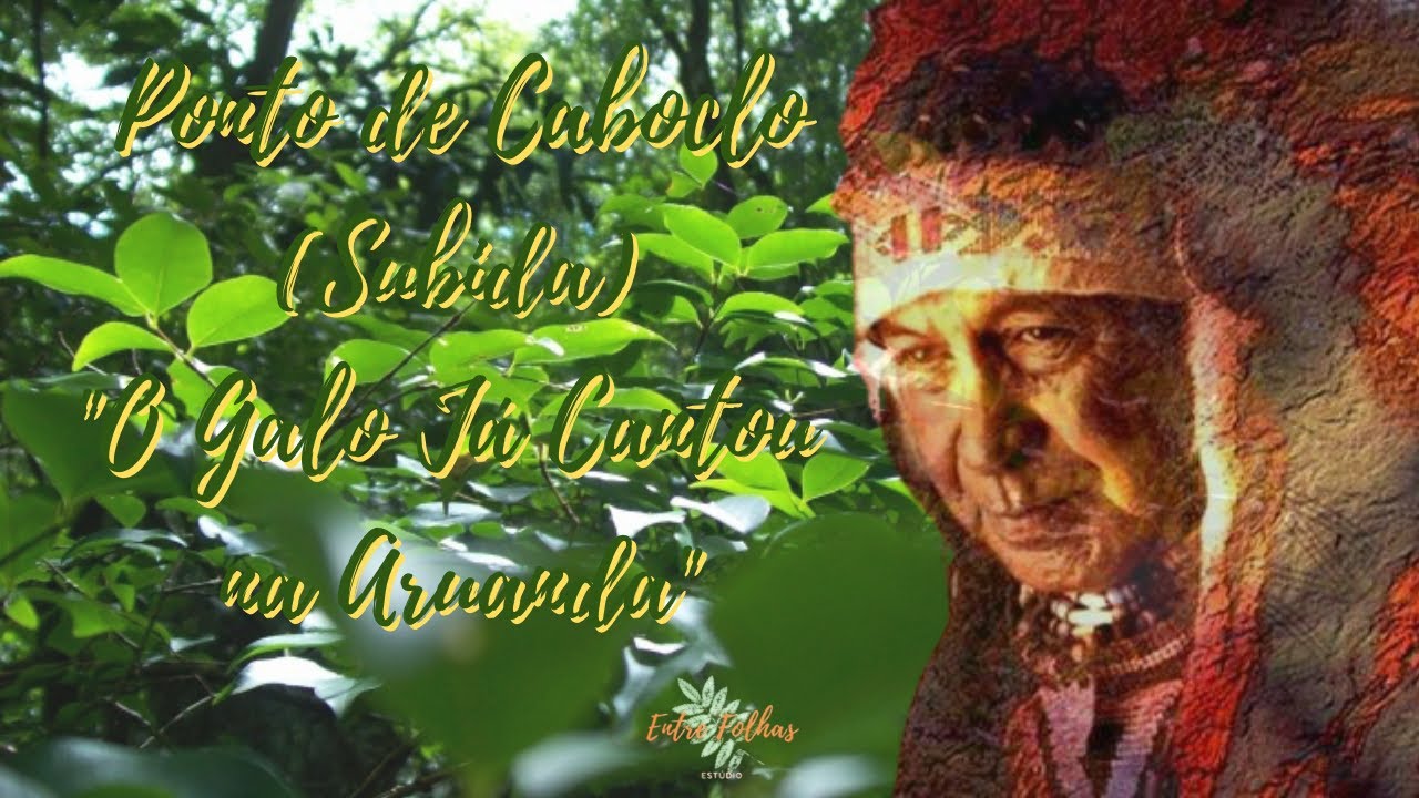 🏹🌿🏹🌿🏹 Ponto de Caboclo (Subida) - 