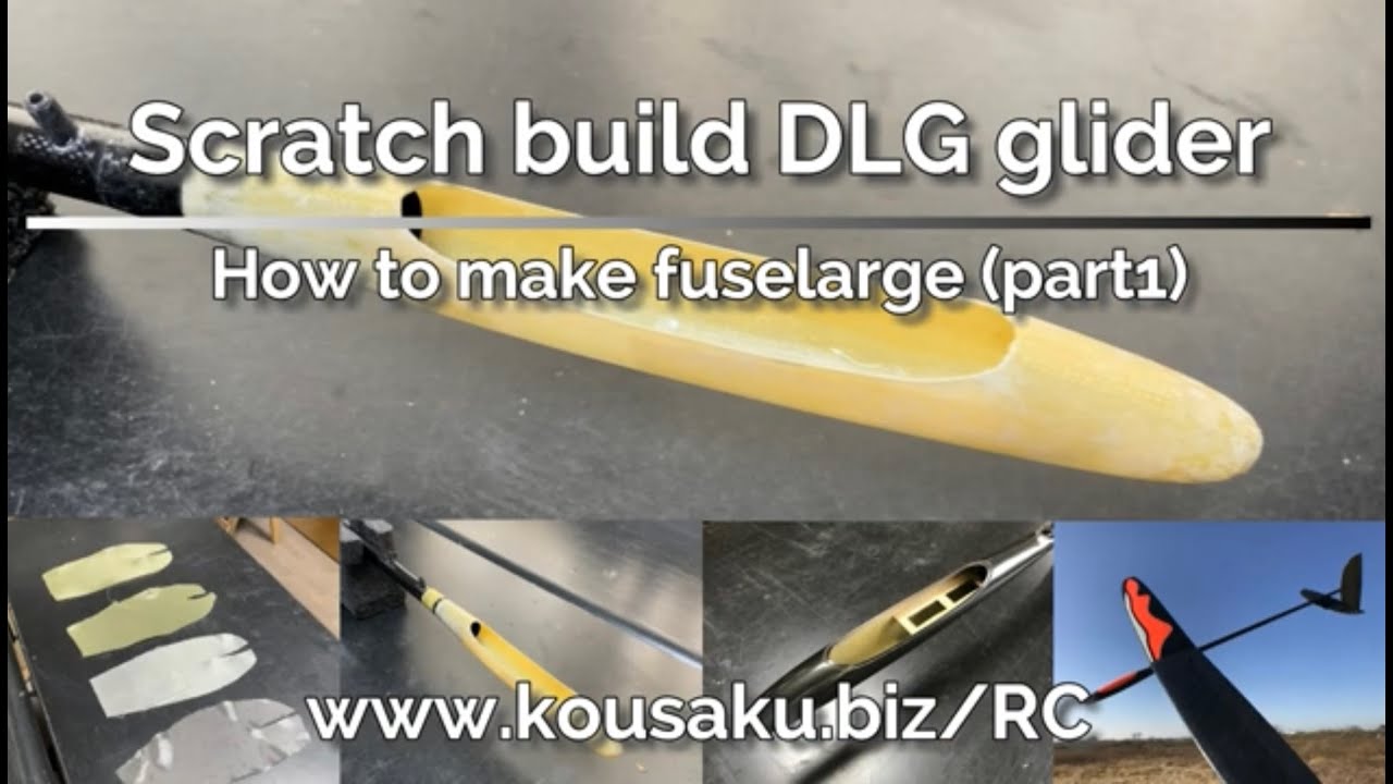 Scratch build DLG glider -How to make fuselage-
