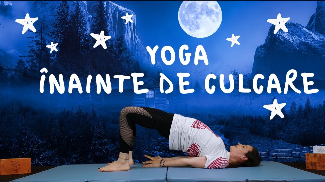 Yoga inainte de culcare | Yoga cu Tea