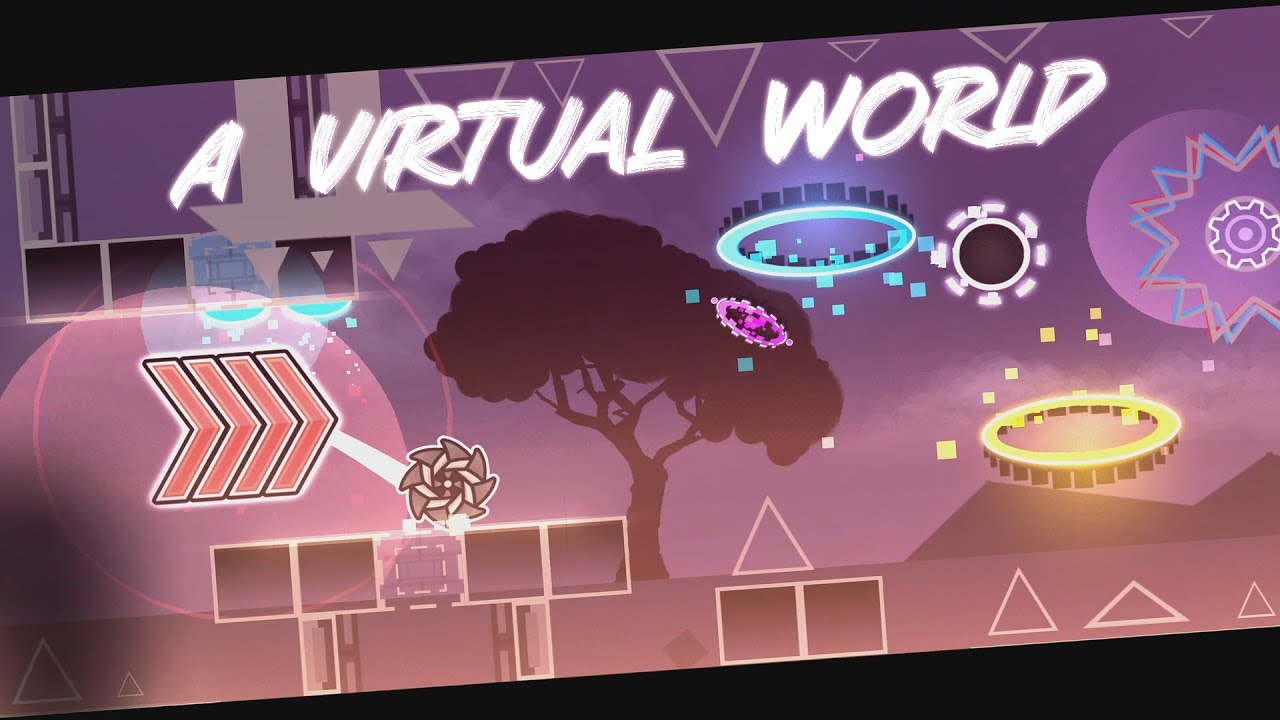 [Geoxor - Virtual] /A Virtual World by Angelo400 and verified by me / Geometry Dash 2.11