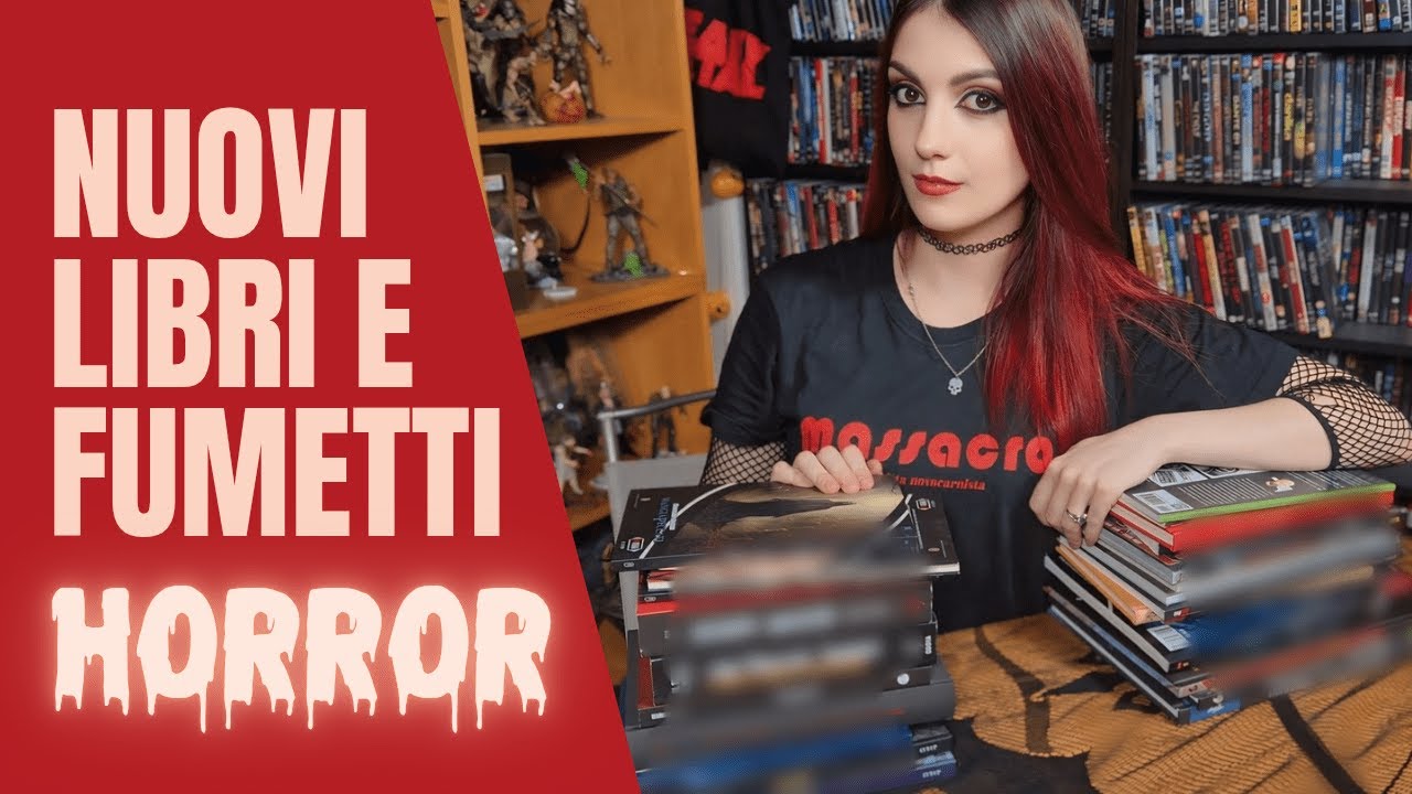 Nuovi libri e fumetti horror - Aggiornamento #6