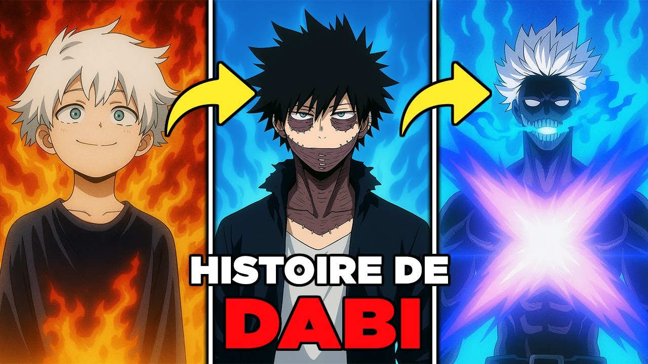 Histoire Complète de Dabi - Toya Todoroki (My Hero Academia)-(2026)