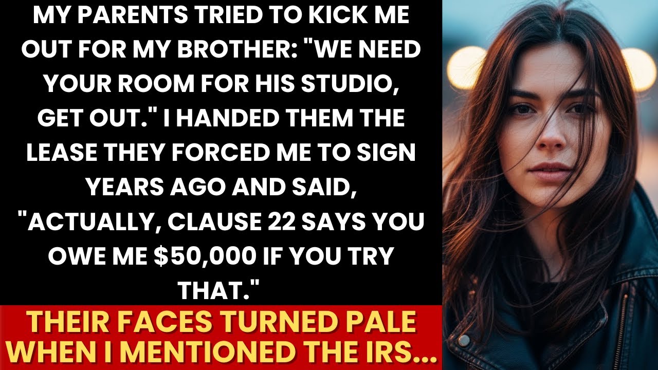 Parents Kicked Me Out For Brother “We Need Your Room Get Out”—Until I Said “Clause 22 Cost You $50k”