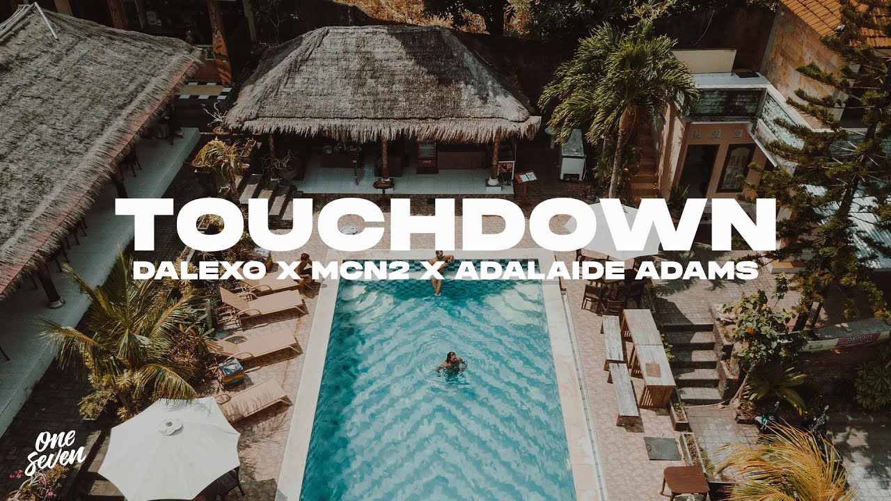 DALEXO, MCN2, Adalaide Adams - Touchdown