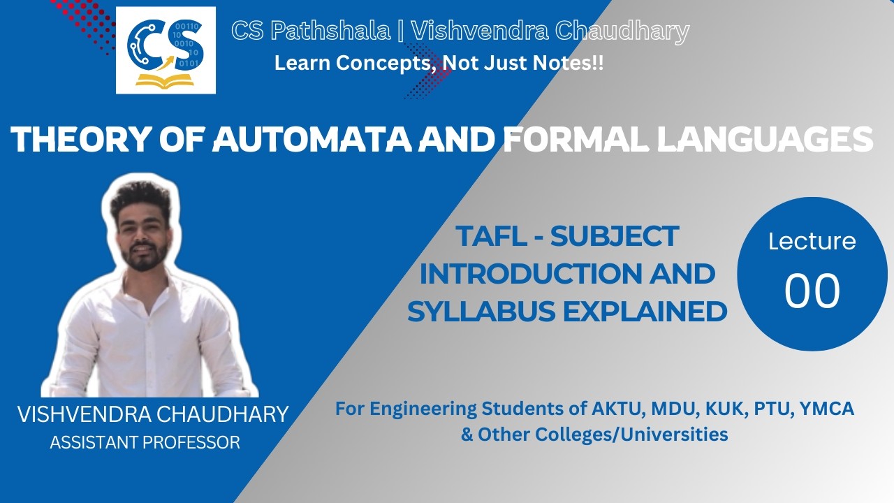 TAFL | Lecture - 0 | Subject Introduction and Syllabus Explained | AKTU B.Tech CSE