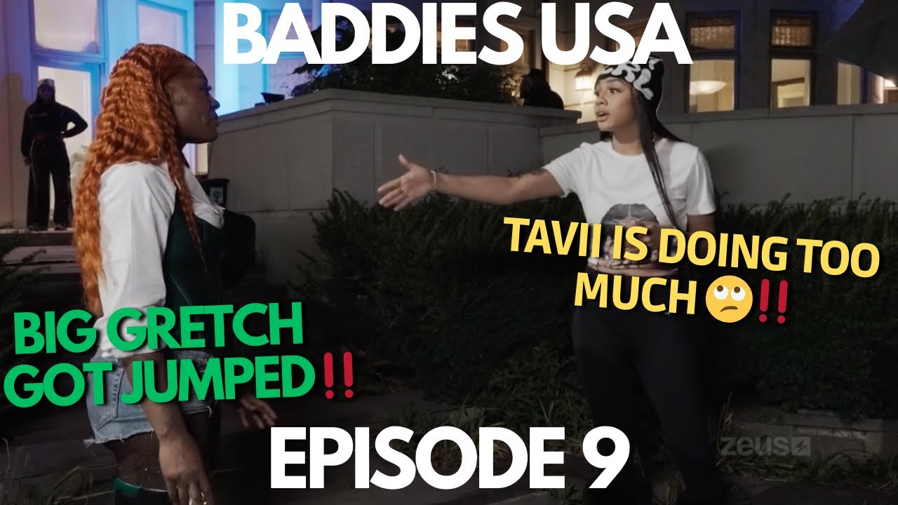 Baddies USA Episode 9 Review: BIG GRETCH GOT JUMPED‼️TAVII BABII IS DOING TOO MUCH ‼️