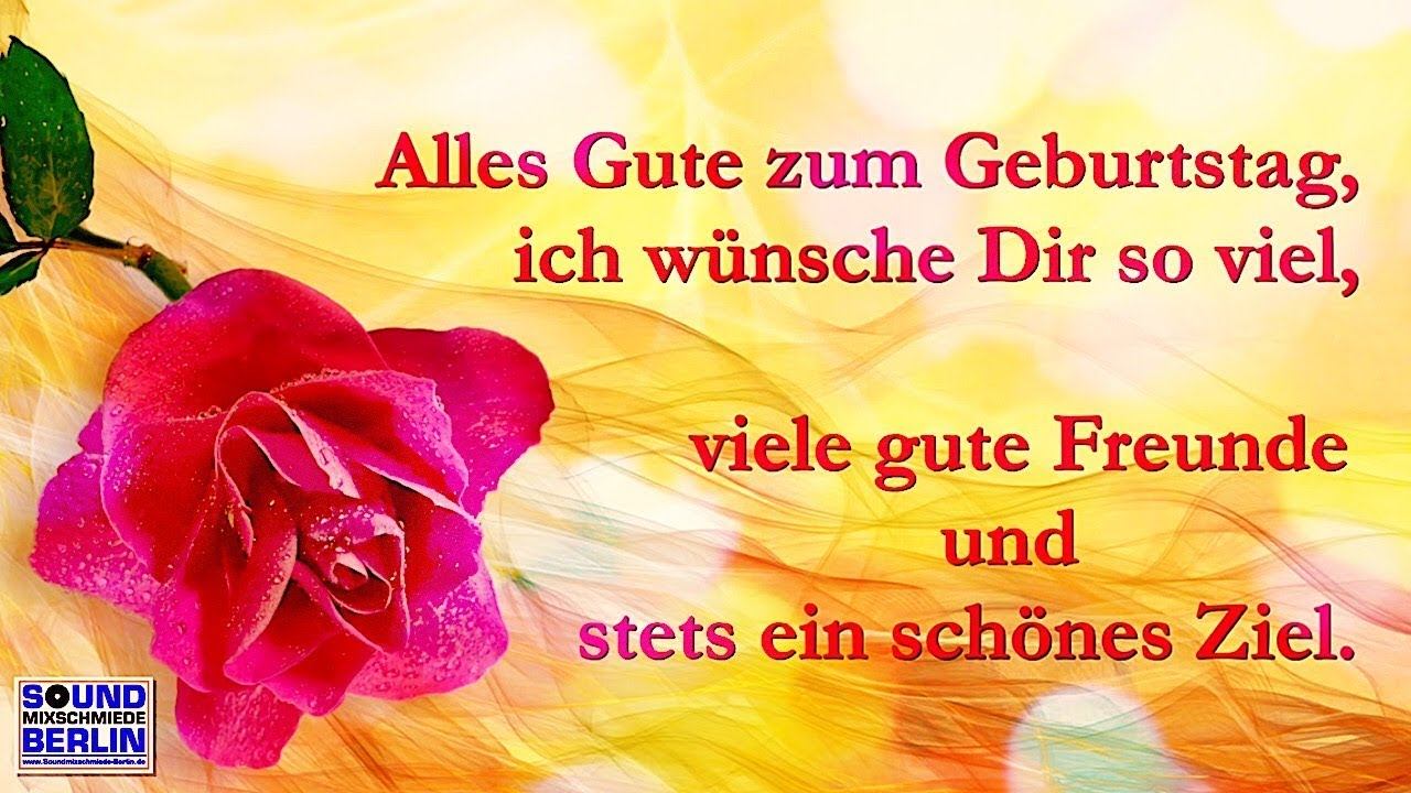 Geburtstagsgrüße für WhatsApp ❤️ Schöne Geburtstagslieder für Erwachsene Geburtstagswünsche