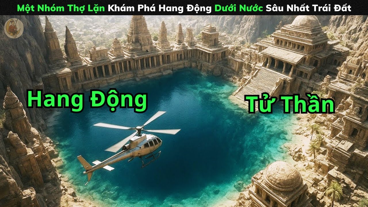 [Review Phim] Một Nhóm Thợ Lặn Khám Phá Hang Động Dưới Nước Sâu Nhất Trái Đất