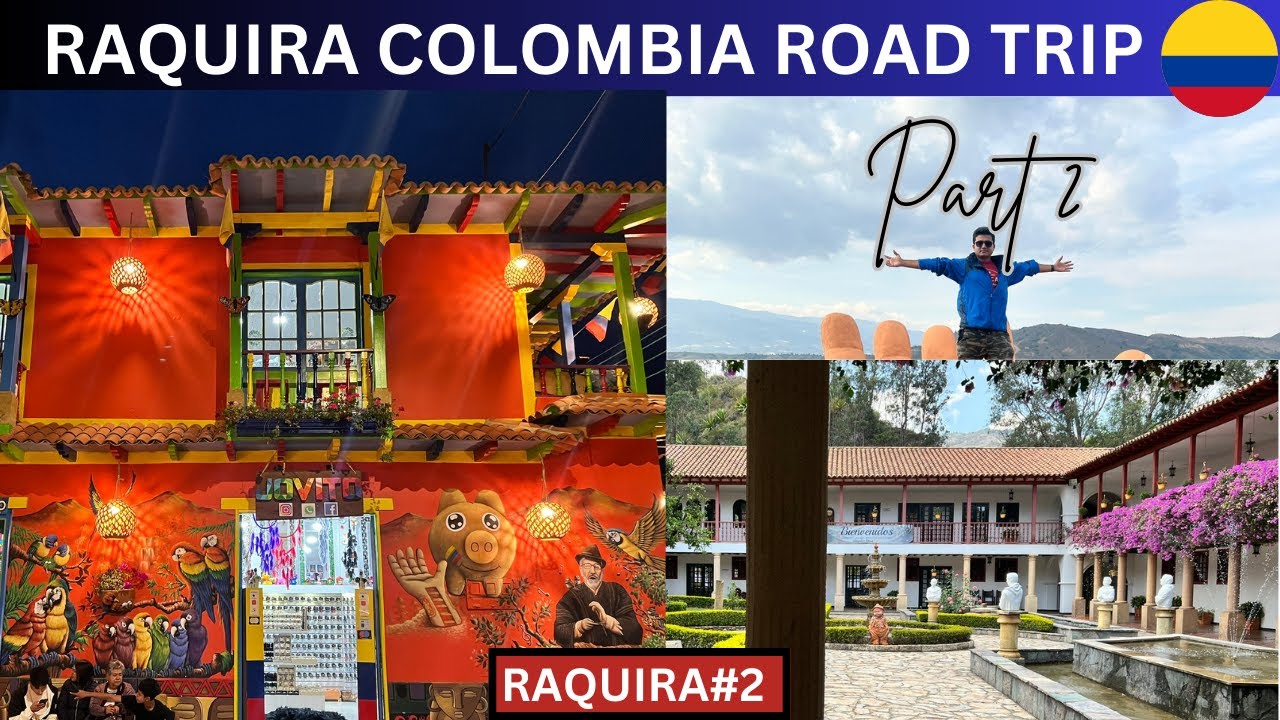 BOGOTÁ TO RAQUIRA COLOMBIA ROAD TRIP::PART 2