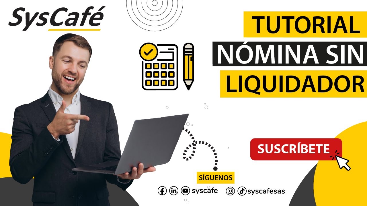 Nómina Sin Liquidador - SysCafé 📇
