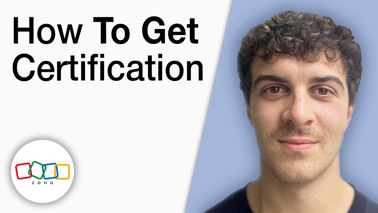 How To Get Zoho Certification [2025 Full Guide]