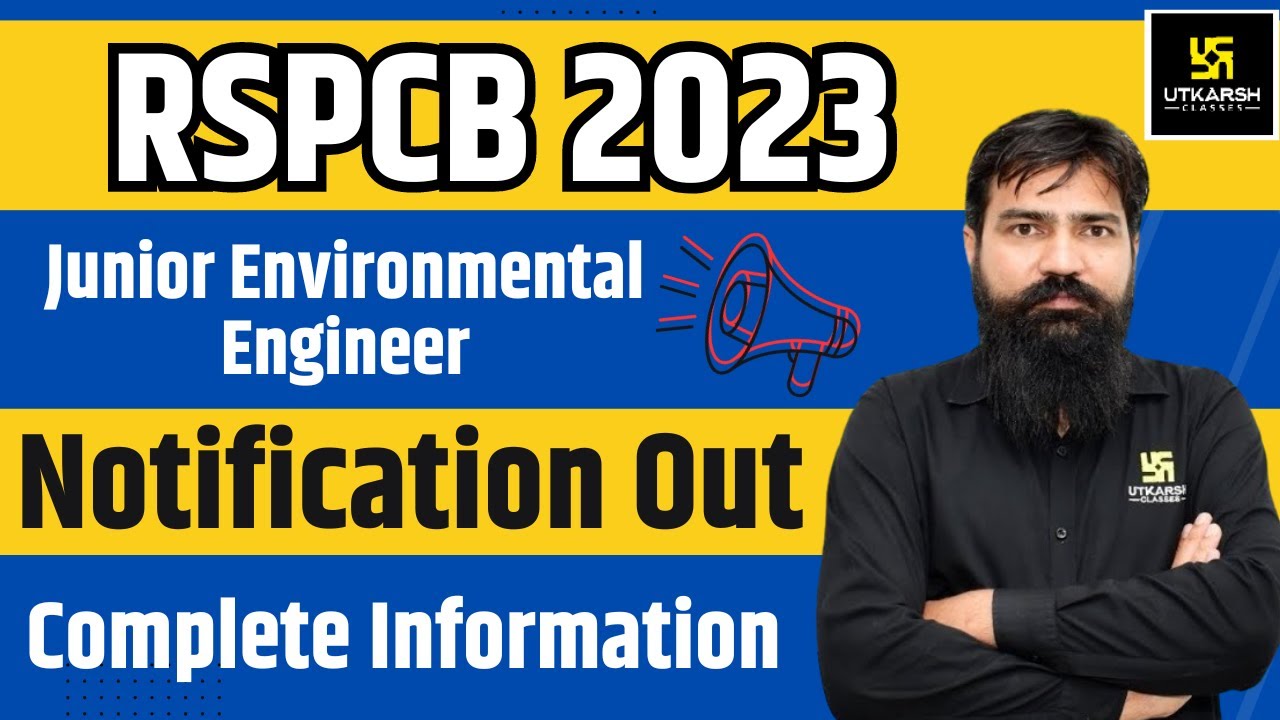 RSPCB JEE Vacancy Out | No. Of Post? Eligibility? Selection ? RSPCB Recruitment 2023 | Full Details