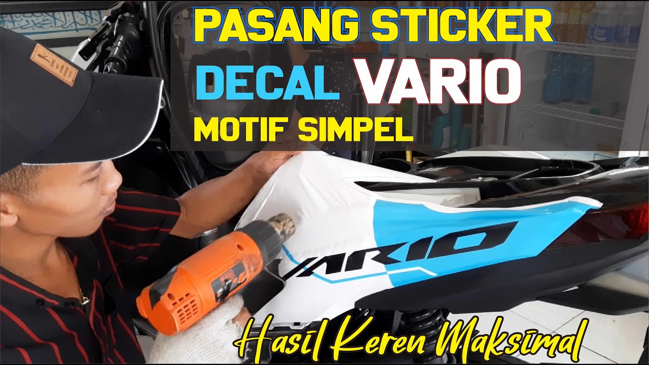 Pasang Sticker decal Vario motif simple hasil keren maksimal