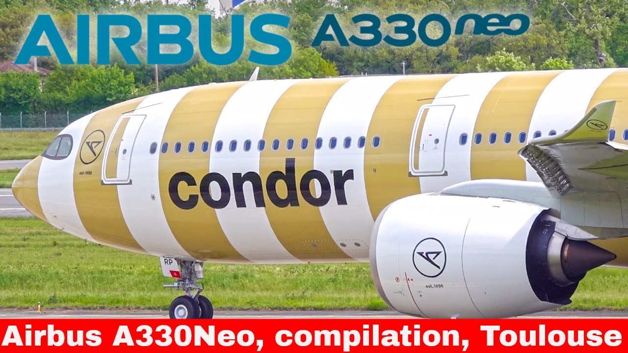 AIRBUS A330Neo Compilation - Airbus Factory Toulouse, ITA Airw, Condor, Delta (May 2024)