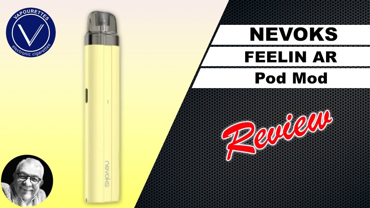 Nevoks Feelin AR. Simplicity is the keyword. Better than disposables. Watch and enjoy.