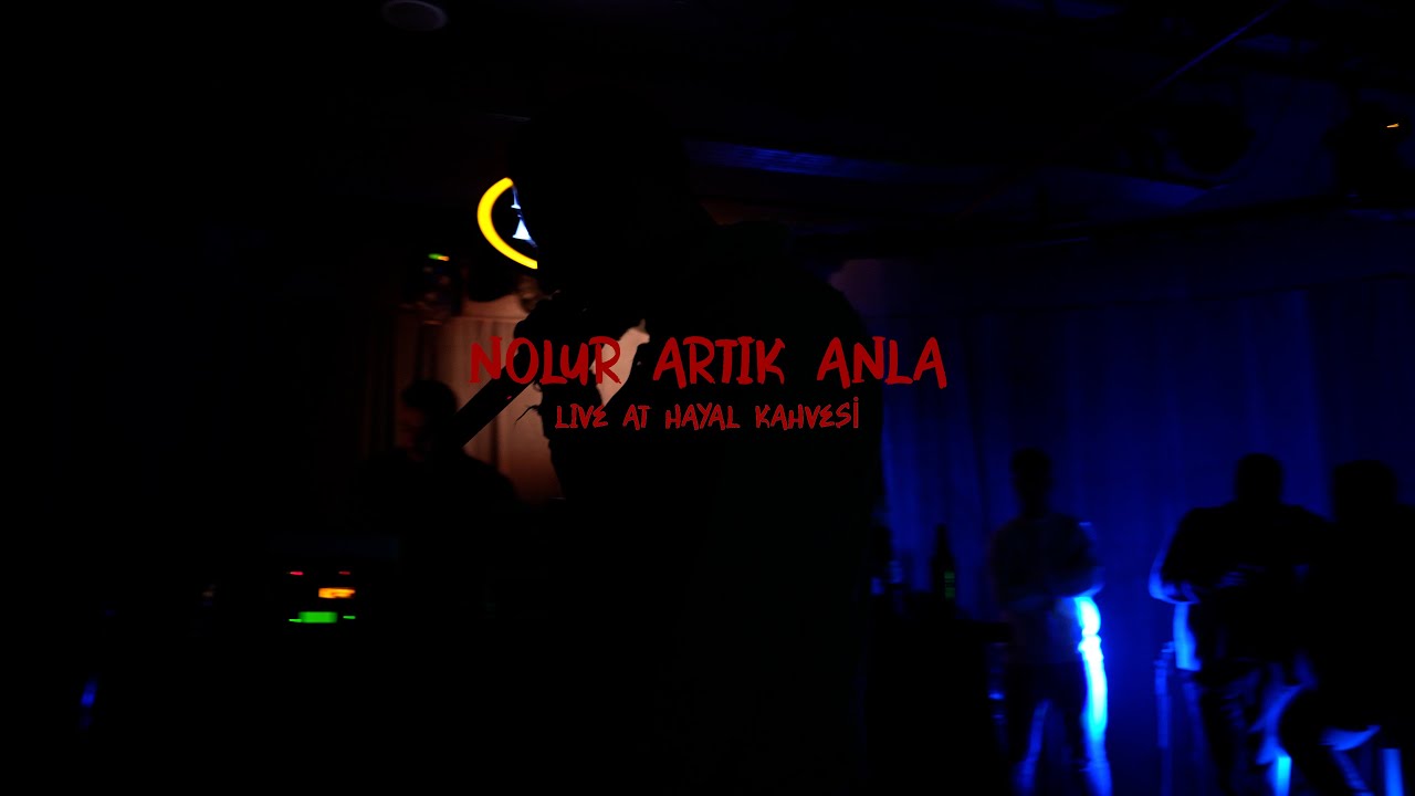 PABLUD712 - NOLUR ARTIK ANLA ( Live at Hayal Kahvesi )