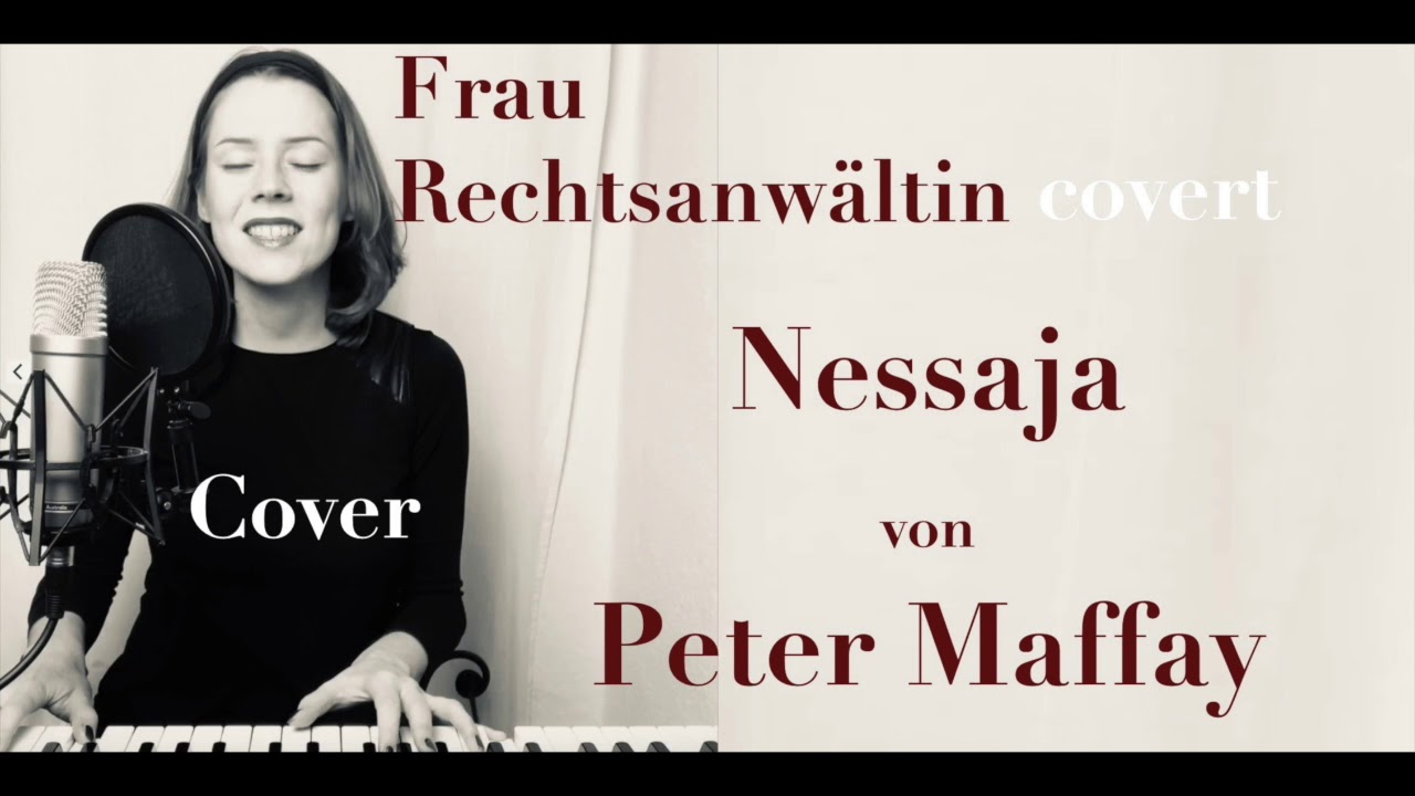 Nessaja von Peter Maffay  | Cover von Frau Rechtsanwältin