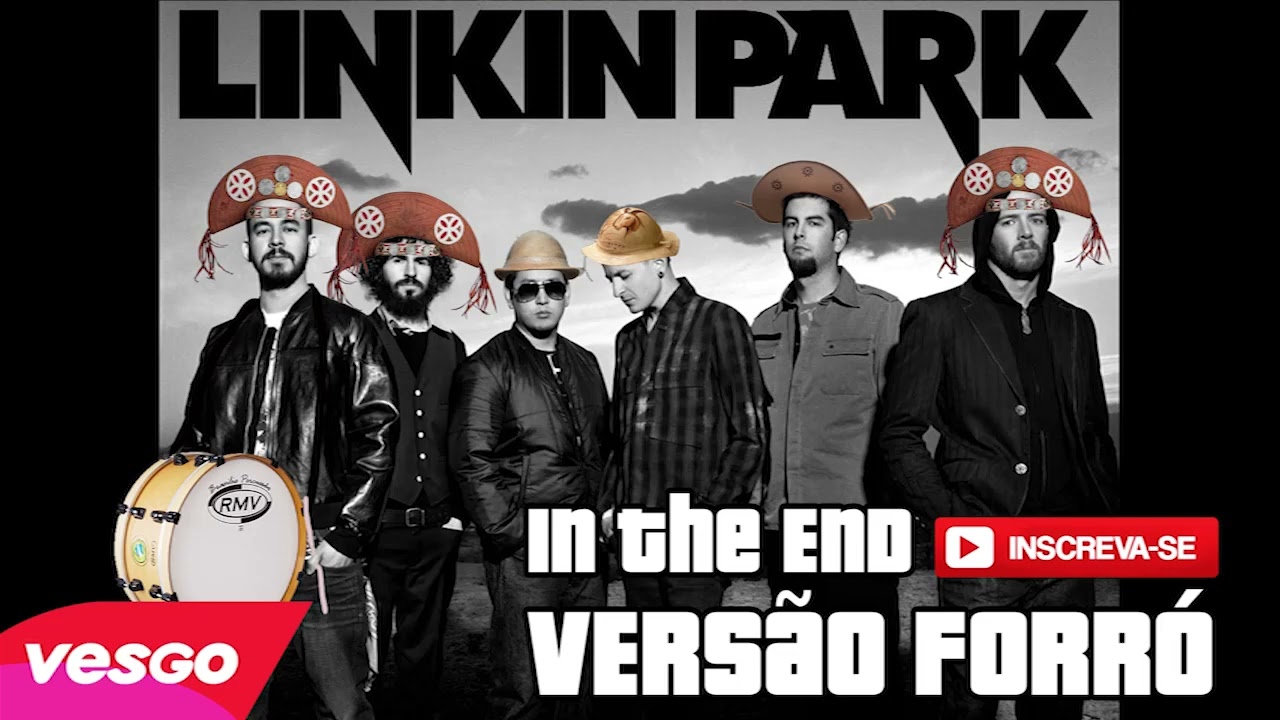 Linkin Park - In The End - Forr&oacute;
