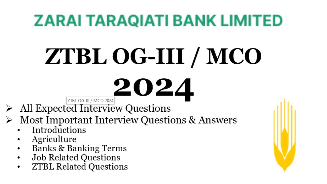 ZTBL MCO Expected Interview Questions | ZTBL Interview Guidance | OTS Merit & Interview Letters |
