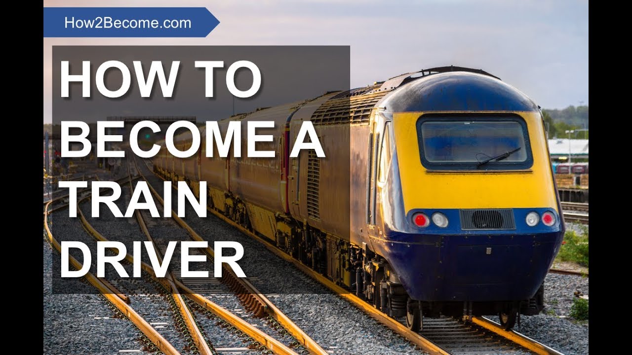 HOW TO BECOME A TRAIN DRIVER: Application Form, Tests and Interview Training