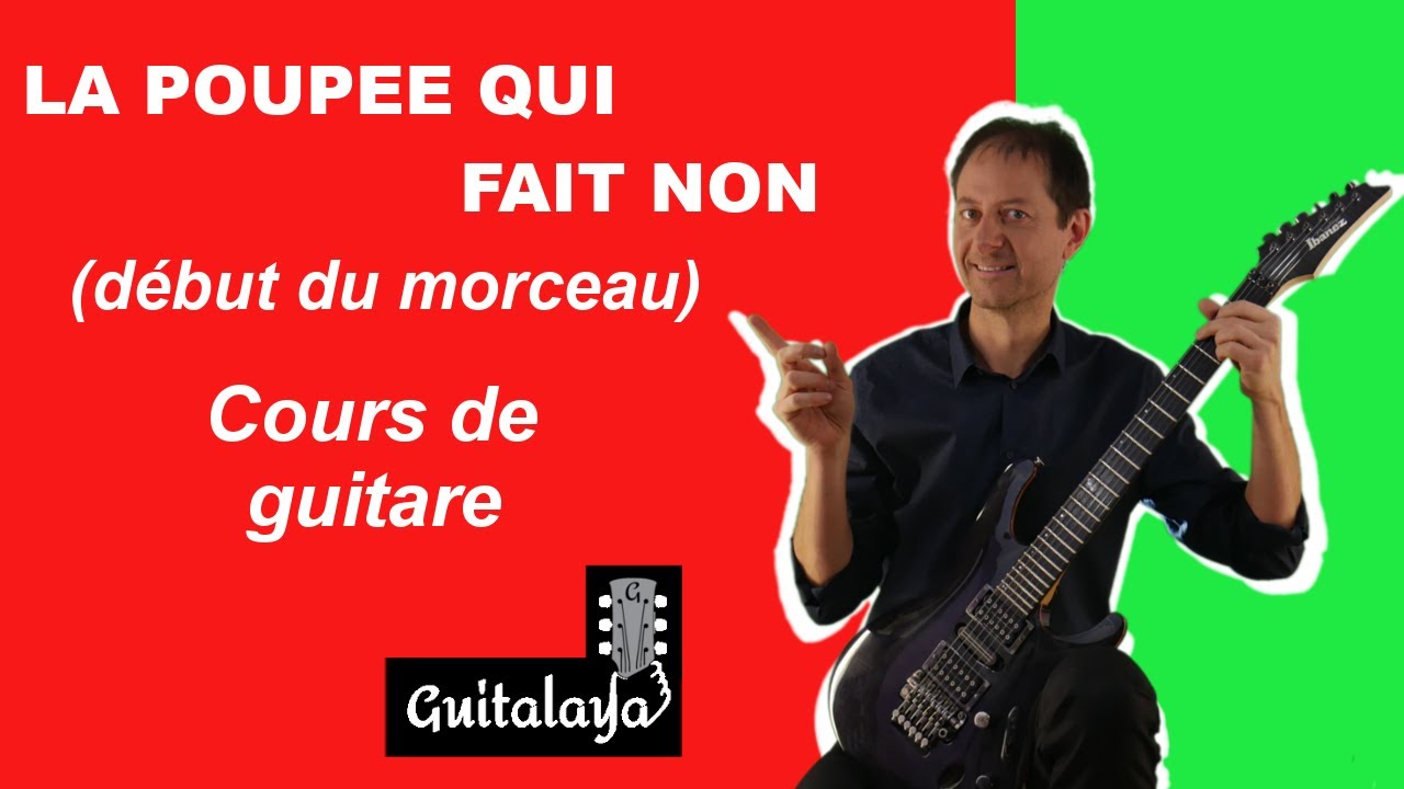 [DEBUTANT] COMMENT JOUER LA RYTHMIQUE DE LA POUPEE QUI FAIT NON 1/2