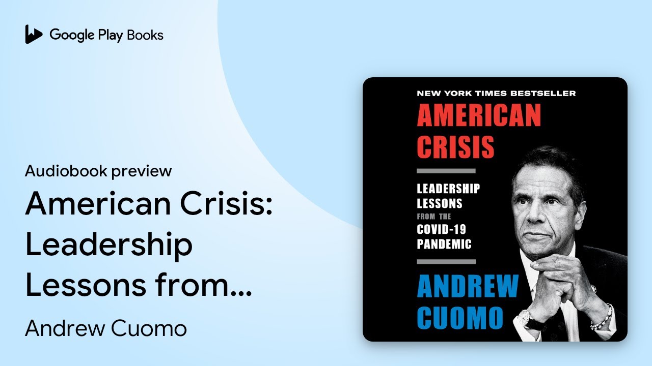 American Crisis: Leadership Lessons from the&hellip; by Andrew Cuomo &middot; Audiobook preview