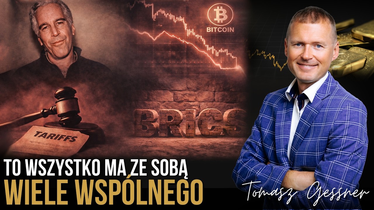 Co Epstein, BRICS, cła i krach Bitcoina mają ze sobą wspólnego?