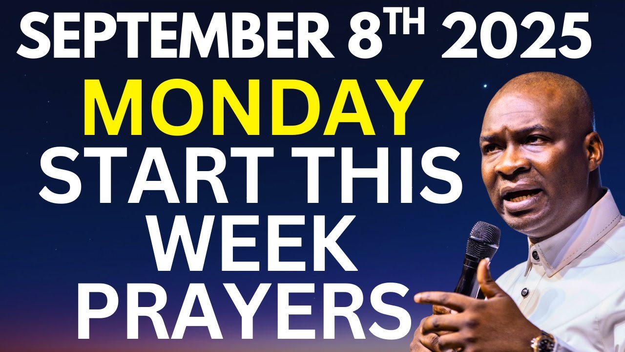 SEPTEMBER 8th 2025 Start With This Prayer | Apostle Joshua Selman | Command This Day To Favor You