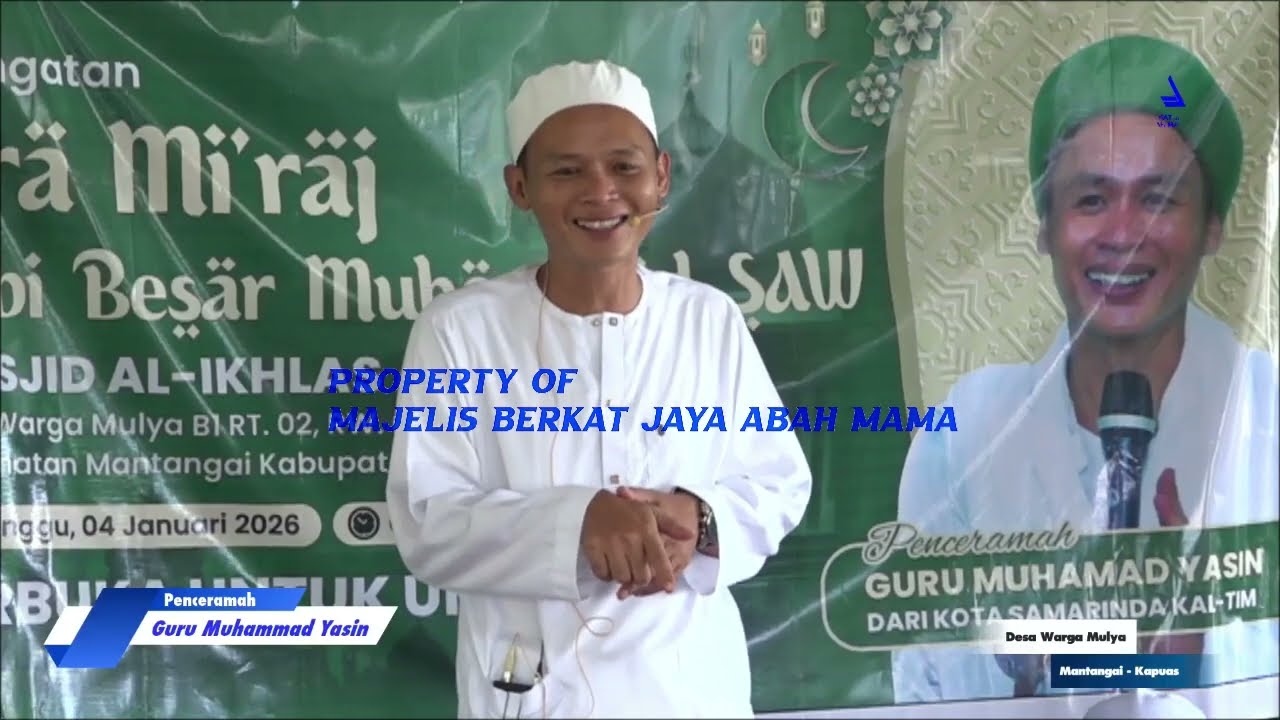 Isra Mi'raj Nabi Muhammad S.A.W (Ahad,15 Rajab 1447H/Minggu,4 Januari 2026)di Masjid Al - Ikhlas