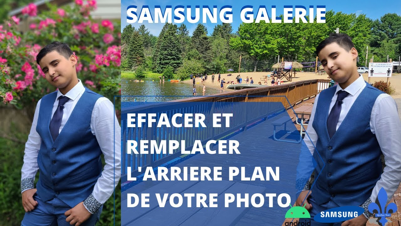 Samsung Galerie : Supprimer et remplacer l'arrière plan d'une photo