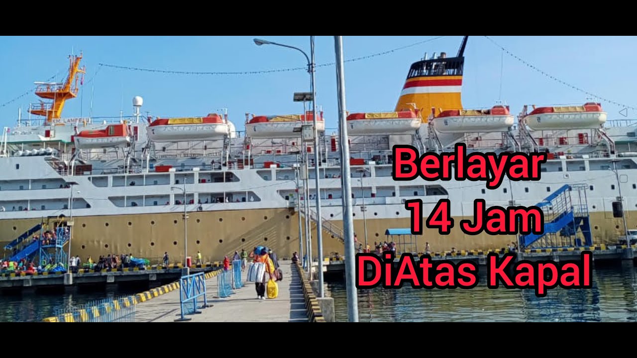 Perjalanan Dengan Kapal Pelni Dari  Makassar Tujuan BauBau