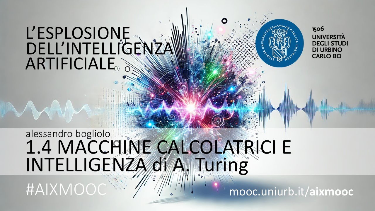 AIXMOOC 1.4 - Macchine calcolatrici e intelligenza, l'articolo di Turing