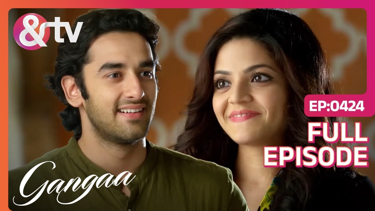 Ragini को ठीक देखकर Sagar हुआ Surprised | Gangaa | Full Ep 424 | @And TV