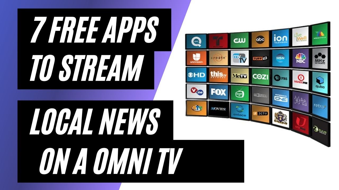 7 Apps To Stream Local News on a Omni TV for Free!