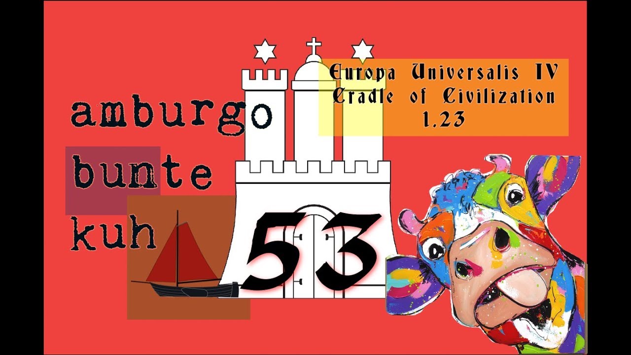 [EU4] Amburgo Bunte Kuh 53