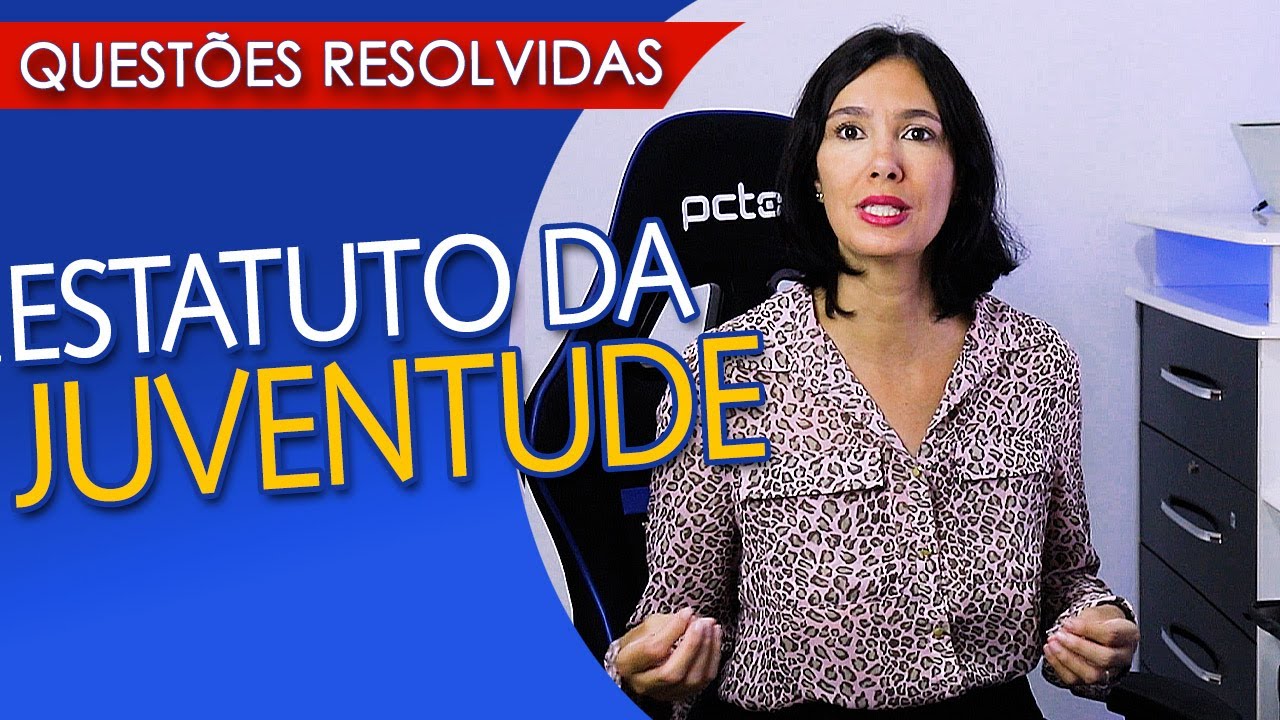 ESTATUTO DA JUVENTUDE EXPLICADO | QUESTÕES RESOLVIDAS