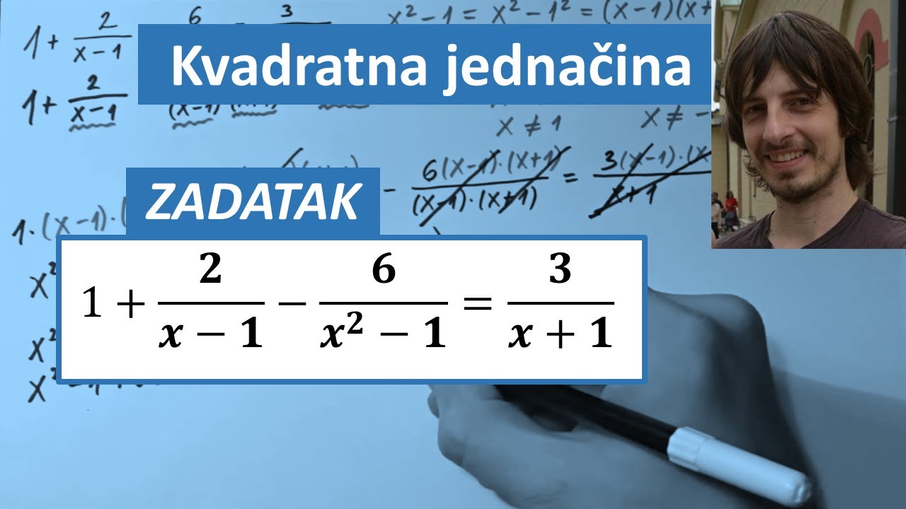 Kvadratna jednačina. Primeri sa razlomcima 2. Uslovi