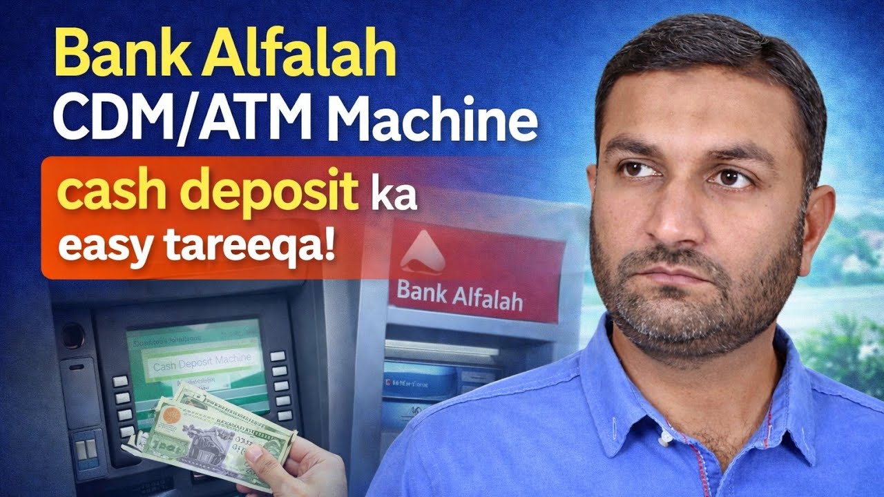How to deposit in Bank Alfalah CDM/ATM Machine | ilyas ghanchi