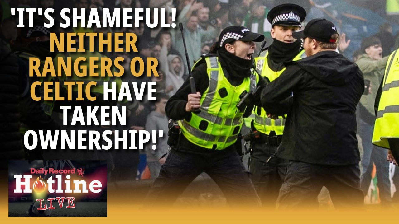 ‘Neither Celtic nor Rangers have said anything or taken ownership - it’s shameful!’ | Hotline Live