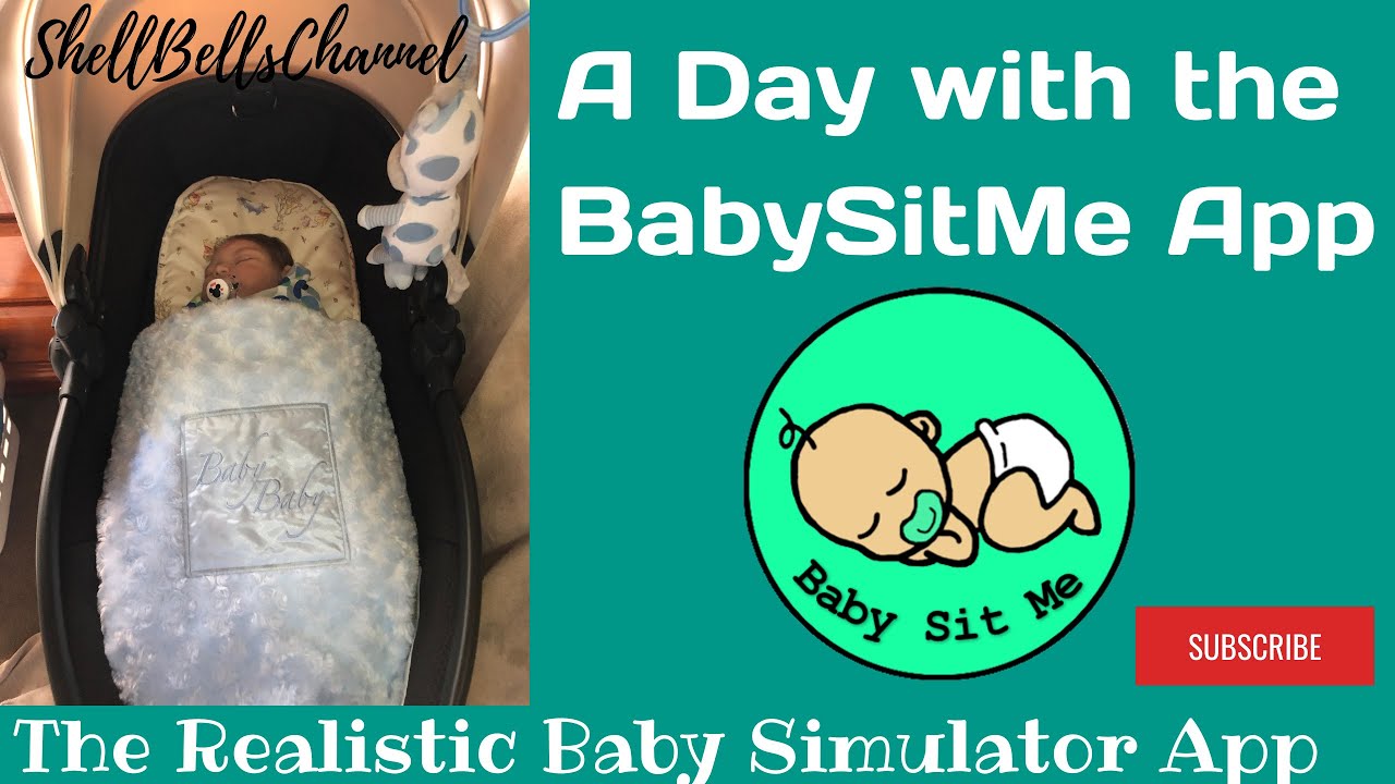 A Day in the life Using the BabySitMe Simulation app