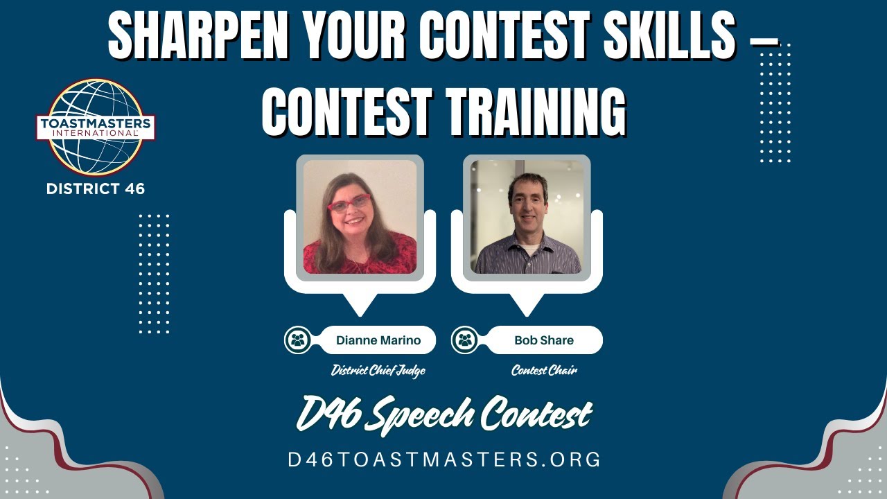 Sharpen Your Contest Skills | Toastmasters District 46 Contest Training 2025